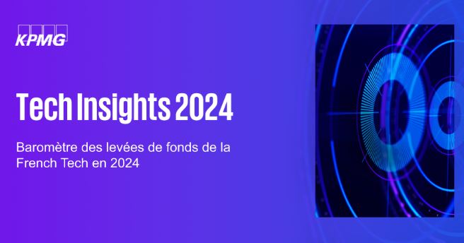 Tech Insights 2024 : La France s’impose comme le leader continental des levées en IA