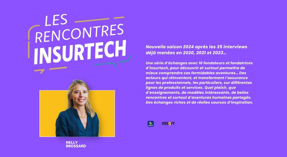 « Les Rencontres insurtech » par Nelly Brossard