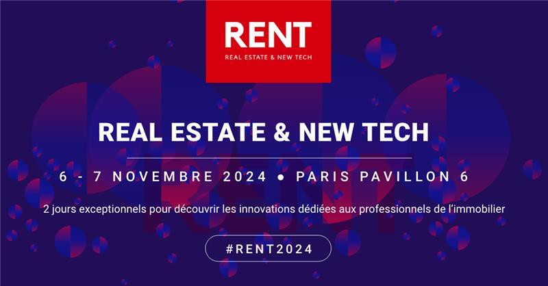 RENT, LE rendez-vous de la Proptech en Europe !