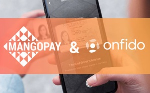 MANGOPAY et Onfido s'associent pour accélérer la vérification d’identité des utilisateurs sur les places de marché, les plateformes de crowdfunding et les FinTechs