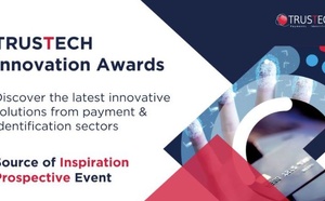 TRUSTECH 2024 annonce les gagnants des 'TRUSTECH INNOVATION AWARDS 2024'