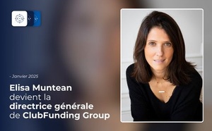 Elisa Muntean devient Directrice générale de ClubFunding Group