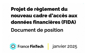 France FinTech publie sa position sur FIDA