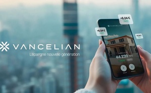 Lancement de Vancelian, la nouvelle plateforme de solutions d'épargne et d'investissement 