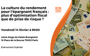 La culture du rendement : optimisation fiscale VS prise de risque ?